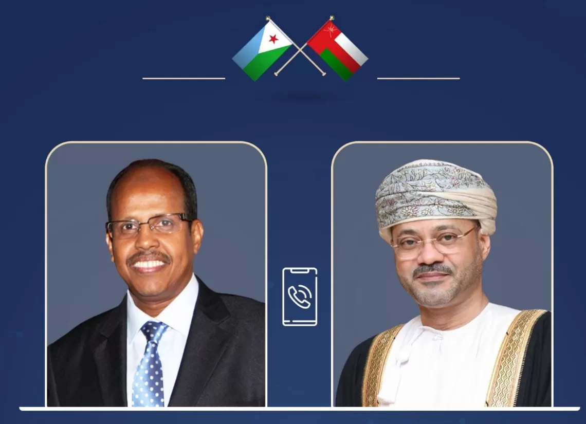 اتصال هاتفي بين وزيري خارجية سلطنة عُمان وجيبوتي