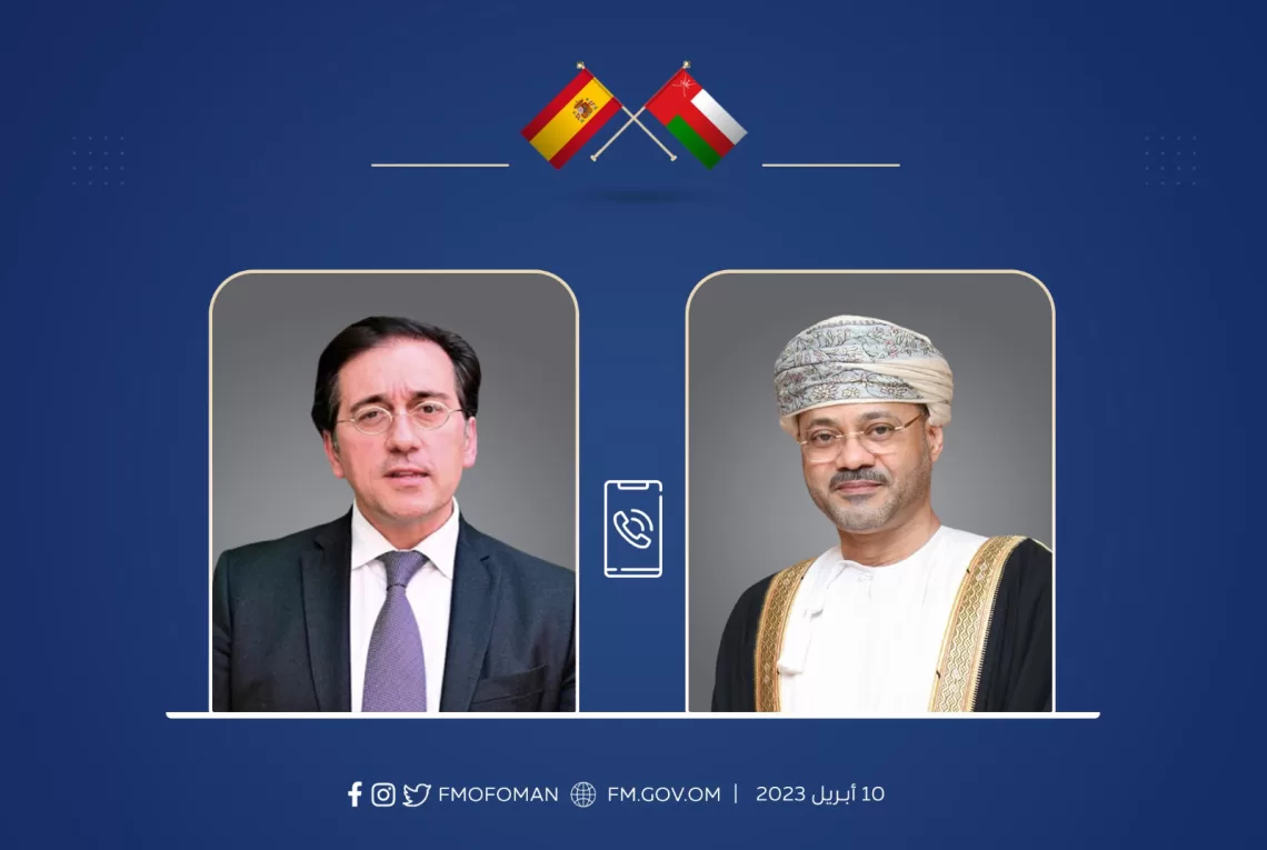 للتشاور في قضايا دولية.. السيد بدر البوسعيدي يتلقى اتصالا هاتفيا من نظيره الأسباني